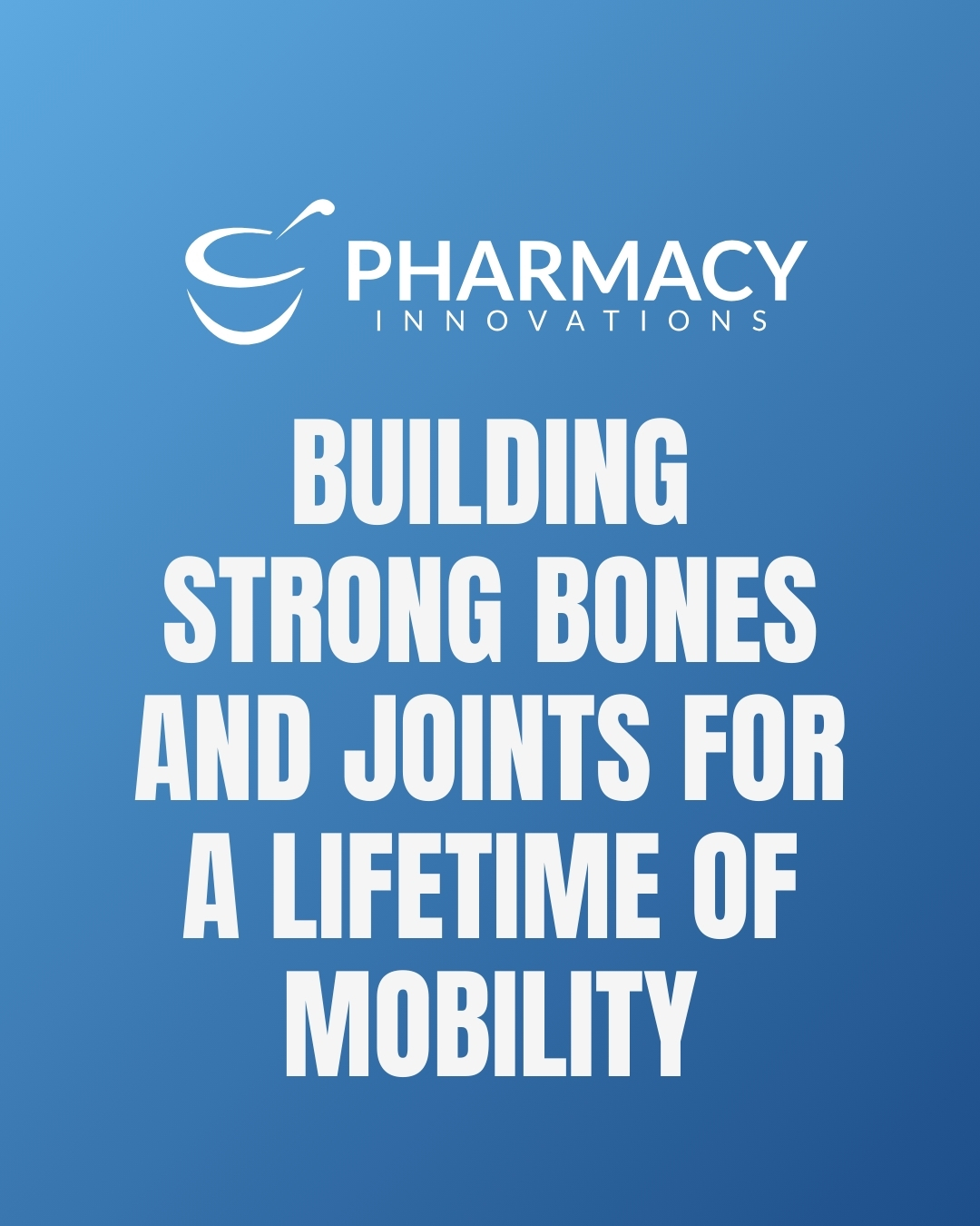 Building Strong Bones