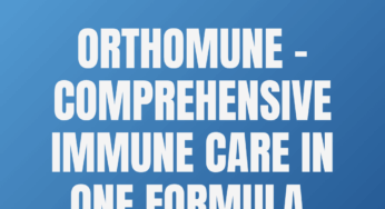 OrthoMune – Comprehensive Immune Care in One Formula