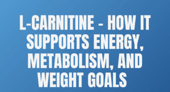 L-Carnitine – How It Supports Energy, Metabolism, and Weight Goals 