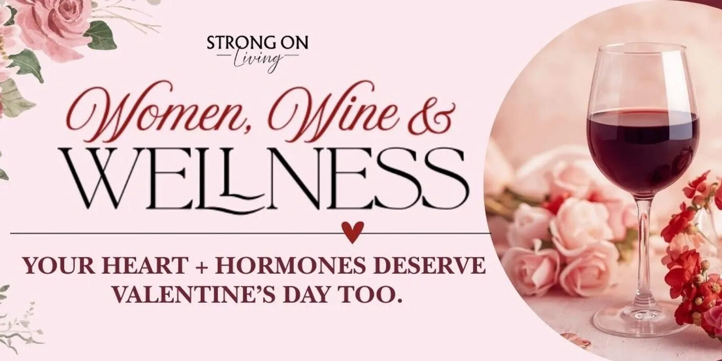 Wine Women and Wellness February Event